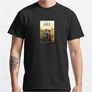 Doesn’t Quit Love Story Movie Love Story Movie T-Shirts