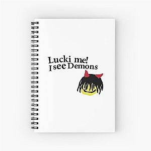 lucki me i see demons Spiral Notebook