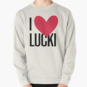 I love Lucki  Pullover Sweatshirt