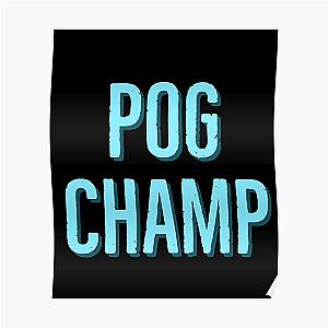 pog champ Poster RB0208