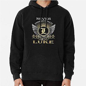 Luke Never Underestimate LUKE   Pullover Hoodie RB0208