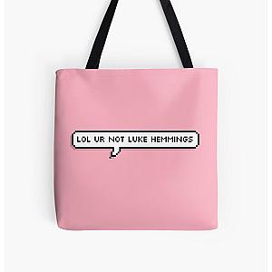 lol ur not luke hemmings All Over Print Tote Bag