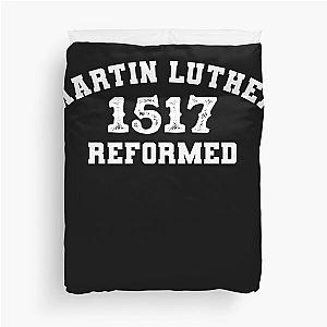 Martin Luther 1517 Reformation  Duvet Cover