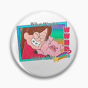 What Would Mabel Do Pin
