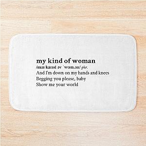 My Kind Of Woman by Mac DeMarco Bath Mat