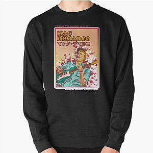 Gifts Idea Mac Demarco Love For Birthday Pullover Sweatshirt