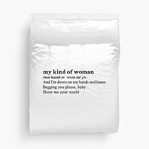 My Kind Of Woman by Mac DeMarco Duvet Cover