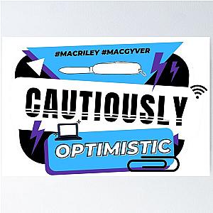 Cautiously Optimistic MacGyver Poster