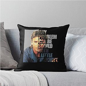 Lover Gifts MacGyver Said Any Problem Gift For Fan Throw Pillow