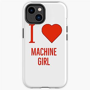 I love machine girl iPhone Tough Case RB0507