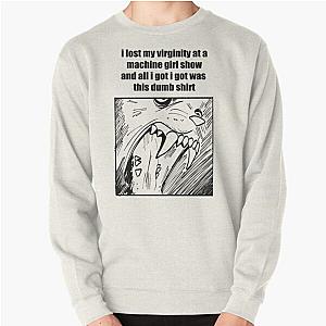 machine girl funny ha ha Pullover Sweatshirt RB0507