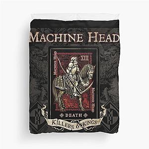 Machine Head killers kings Duvet Cover