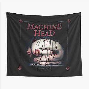 Machine Head catharsis Tapestry