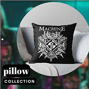 Machine Head Pillows