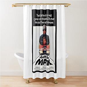 Mad Max  Shower Curtain