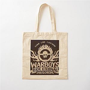 Mad Max Fury Road Ride Eternal Post Apocalyptic Cotton Tote Bag