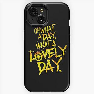 Mad Max Fury Road What A Lovely Day!  iPhone Tough Case