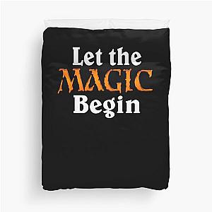 Let the Magic Begin Duvet Cover