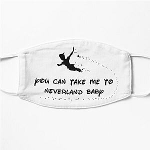 you can take me to neverland baby maisie peters lyric Flat Mask RB1212