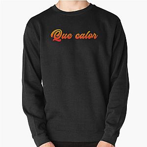 Que Calor - J Balvin & Major Lazer Pullover Sweatshirt