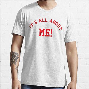 It's All About Me - Damiano MAMMAMIA Maneskin Essential T-Shirt