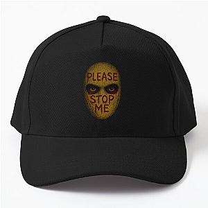 Please Stop Me - Disturbing Mask Art Inspired by Manhunt Game Horror Baseball Cap