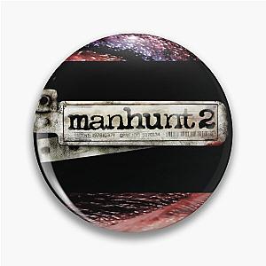 Manhunt custom art Pin