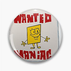 Spongebob Wanted Maniac Poster Pin