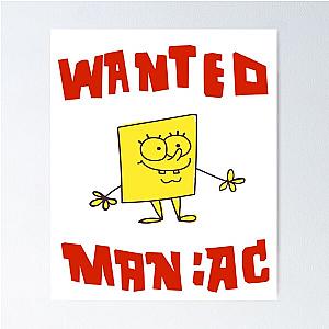 SpongeBob SquarePants Wanted Maniac Poster