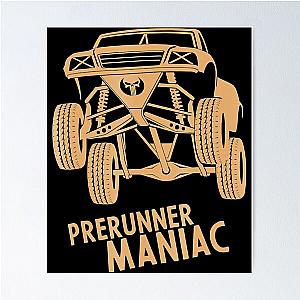 Big Wheel Prerunner Maniac Poster