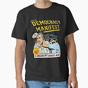 Democracy Manifest Classic T-Shirt