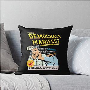 This Is Democracy Manifest Throw Pillow