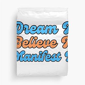 Manifest What You Want Duvet Cover