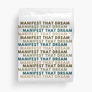MANIFEST YOUR DREAM