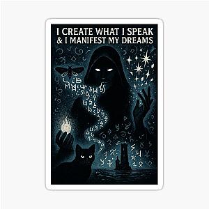 Create What I Manifest My Sticker