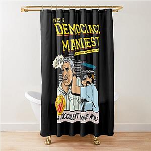 Democracy Manifest Shower Curtain