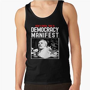 Democracy Manifest This Is Democracy Tank Top