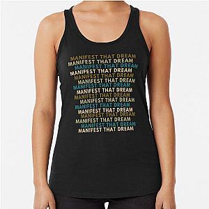 MANIFEST THAT DREAM Tank Top