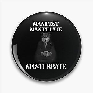 Manifest Alpha Wolf Pin