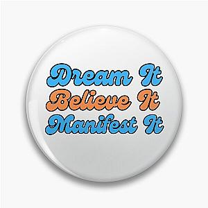 Manifest What You Want