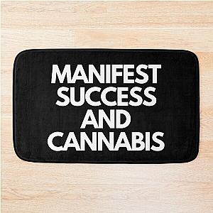 MANIFEST SUCCESS AND CANNABIS - Smart Stoner - Weed Memes - Bath Mat