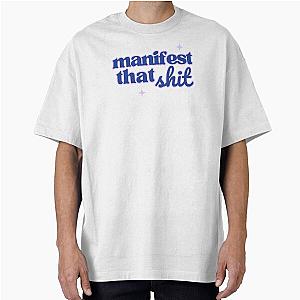 Manifest Oversized T-Shirt