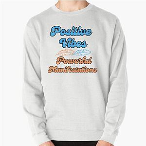 Manifest What You Want Sweatshirt