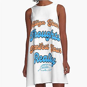 Manifest What You Want A Line Dress