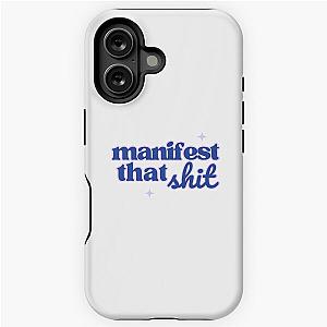 Manifest Your iPhone Tough Case