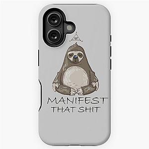 Manifest That iPhone Tough Case