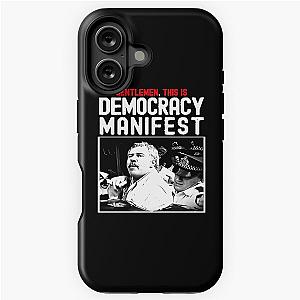 Democracy Manifest - This is iPhone Tough Case