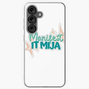 Manifest Your Mija Latinx Sticker Samsung Galaxy Soft Case