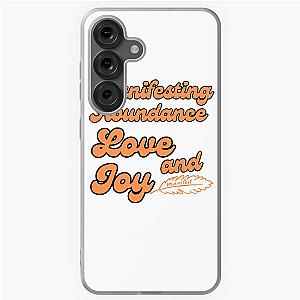 Manifest What You Want Samsung Galaxy Case