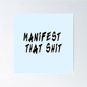 Manifest That Quote Poster